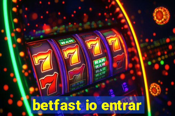 betfast io entrar